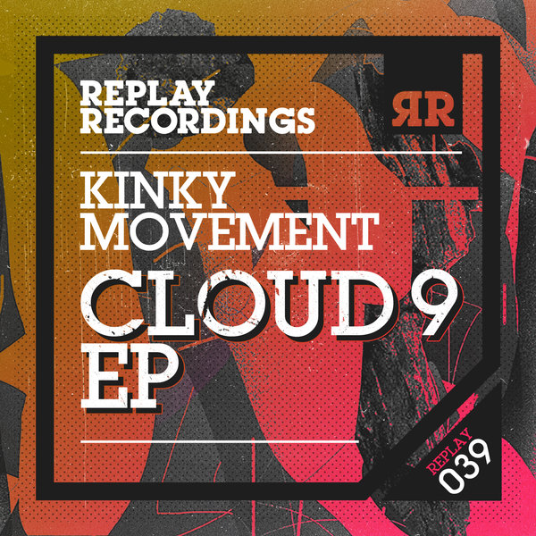 Kinky Movement - It Ain't Enough [HVLBL053]